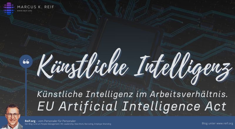 Künstliche Intelligenz im Arbeitsverhältnis. Der EU Artificial Intelligence Act